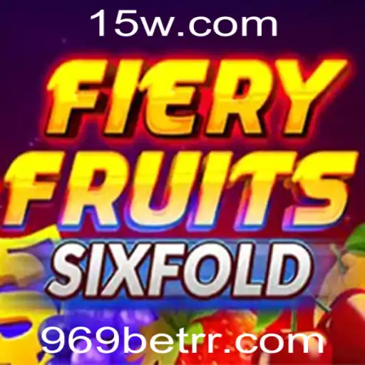 Descubra o Empolgante Jogo de Casino FieryFruitsSixFold