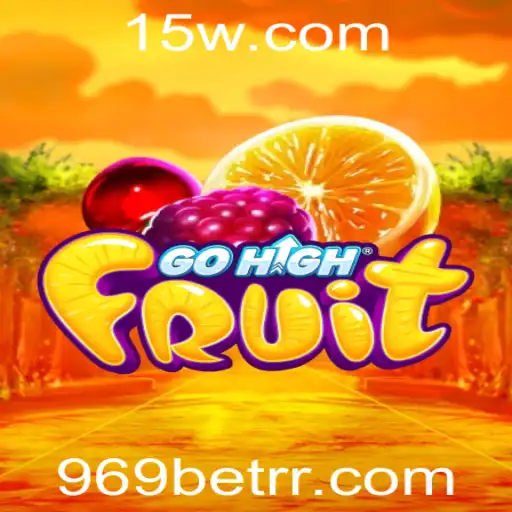 GoHighFruit e 969 Bet: Descubra as Regras e Estratégias do Novo Jogo Online