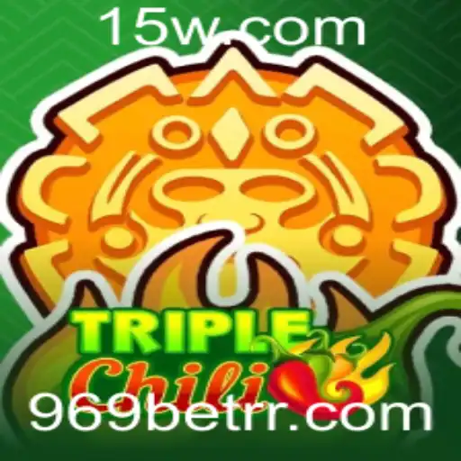 Descubra o Mundo Empolgante de TripleChili e a Estratégia 969 Bet