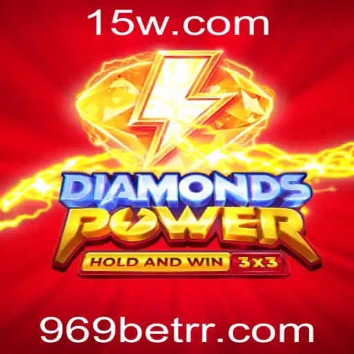 Explorando o Universo de Diamondspower: Regras e Estratégias com 969 Bet